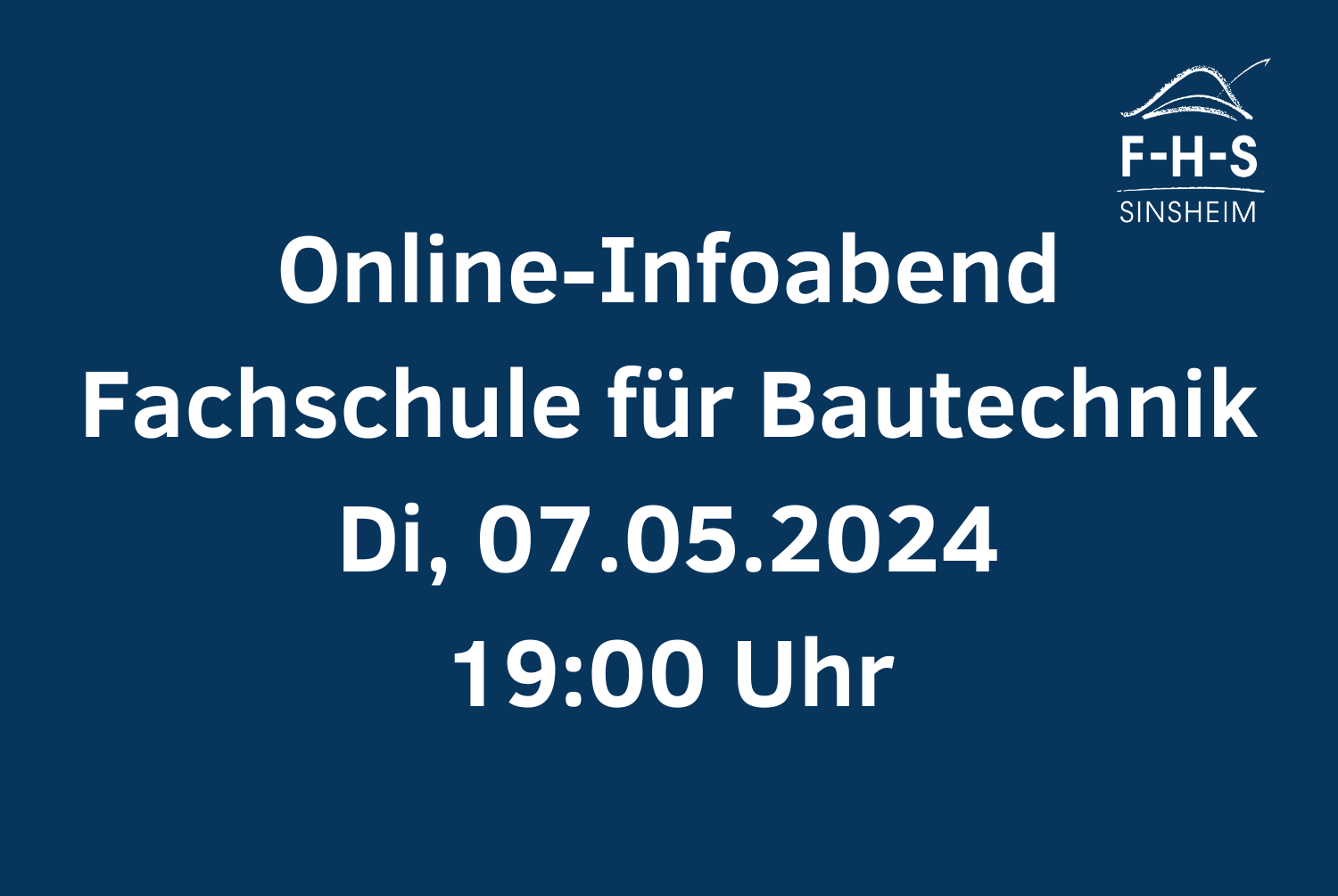 Online-Infoabend Fachschule für Bautechnik am Di, 07.05.2024